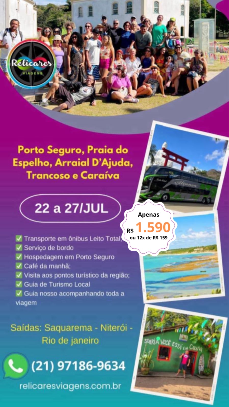 Porto Seguro, Arraial D'Ajuda, Trancoso, Caraíva e Praia do espelho - BA